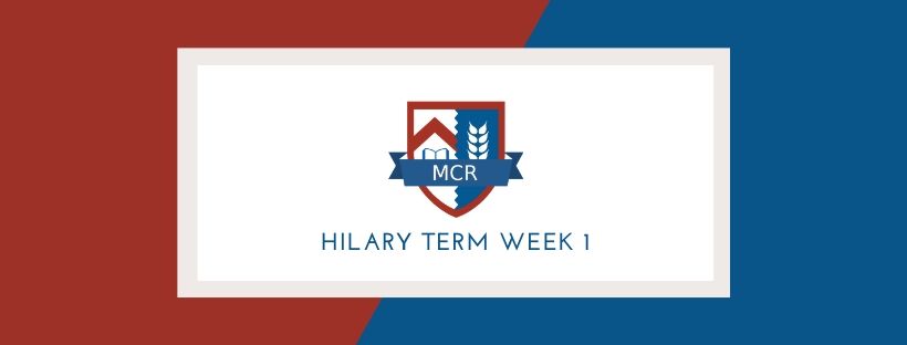 Newsletter: Hilary Term Week 1