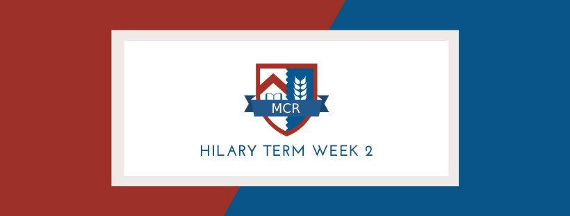 Newsletter: Hilary Term Week 2